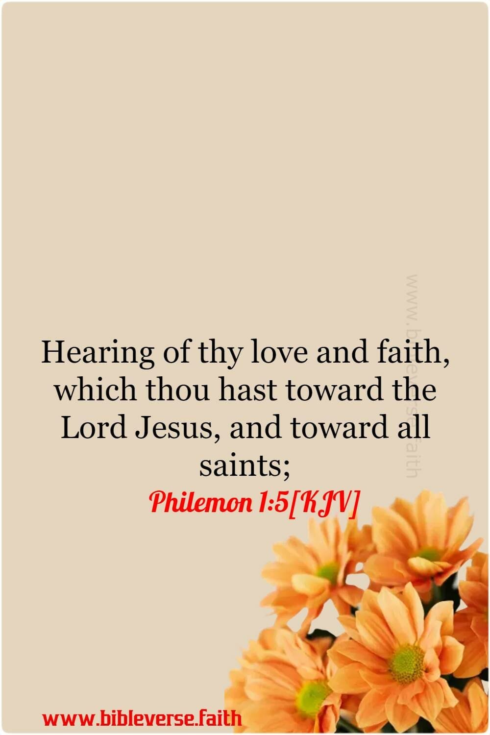philemon 1 5[kjv] faith comes by hearing bible verse