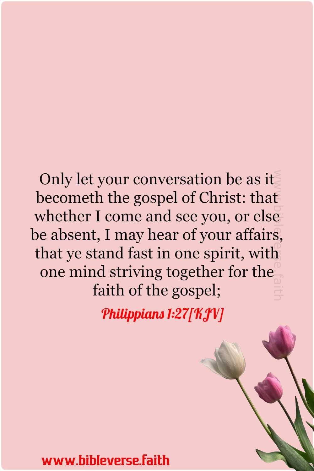 philippians 1 27[kjv] faith comes by hearing bible verse