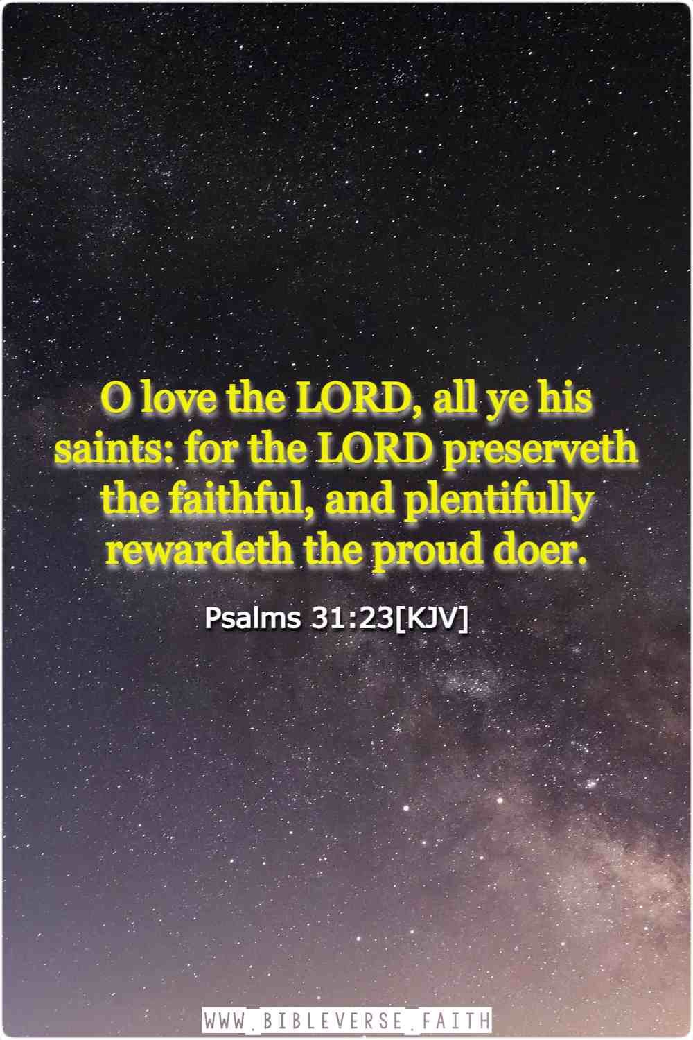 psalms 31 23[kjv] god is love verse
