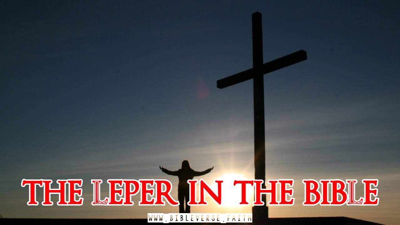 the leper in the bible