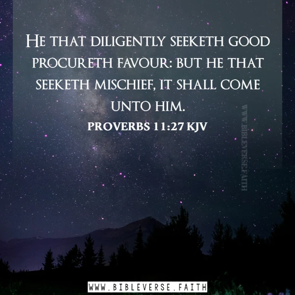 proverbs 11 27 kjv bible verses about favor