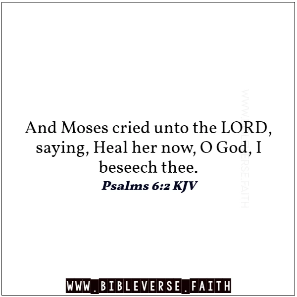 psalms 6 2 kjv bible passages on healing kjv
