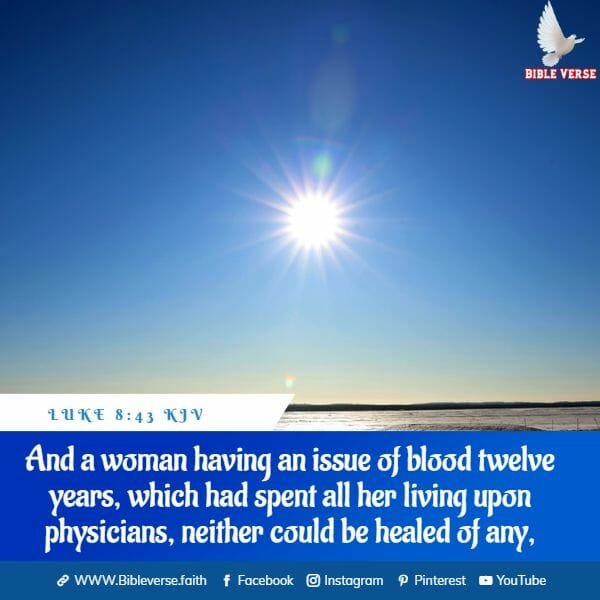 luke 8 43 kjv the woman with the issue of blood scripture