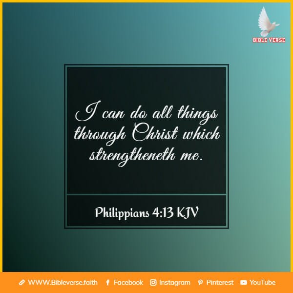 philippians 4 13 kjv bible verses about strength