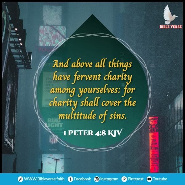 1 peter 4 8 kjv bible verses about relationship