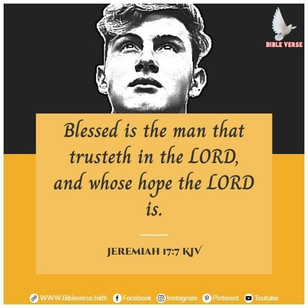 jeremiah 17 7 kjv faith hope and love bible verse