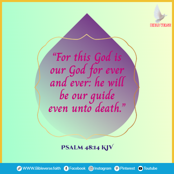 psalm 48 14 kjv bible verses about death