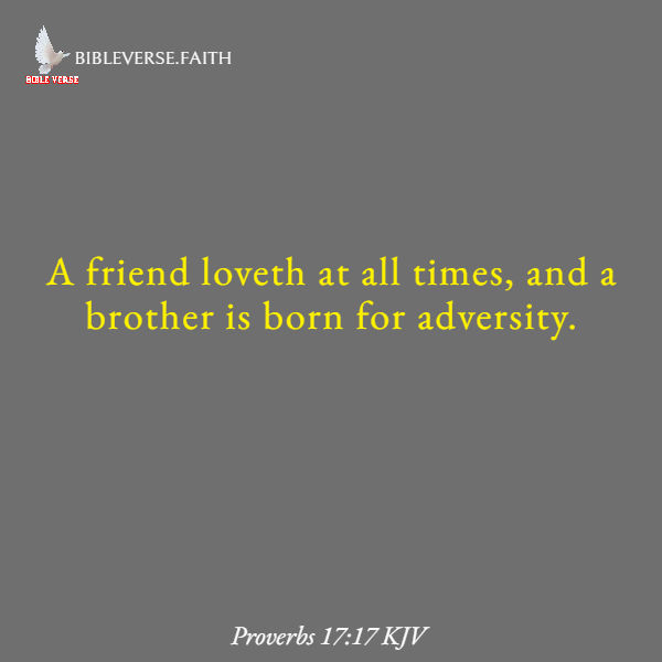 proverbs 17 17 kjv bible verses on sisters