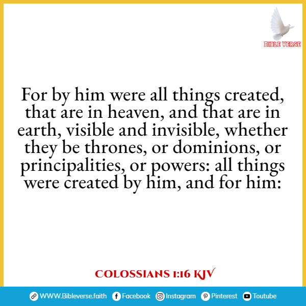 colossians 1 16 kjv scriptures for purpose