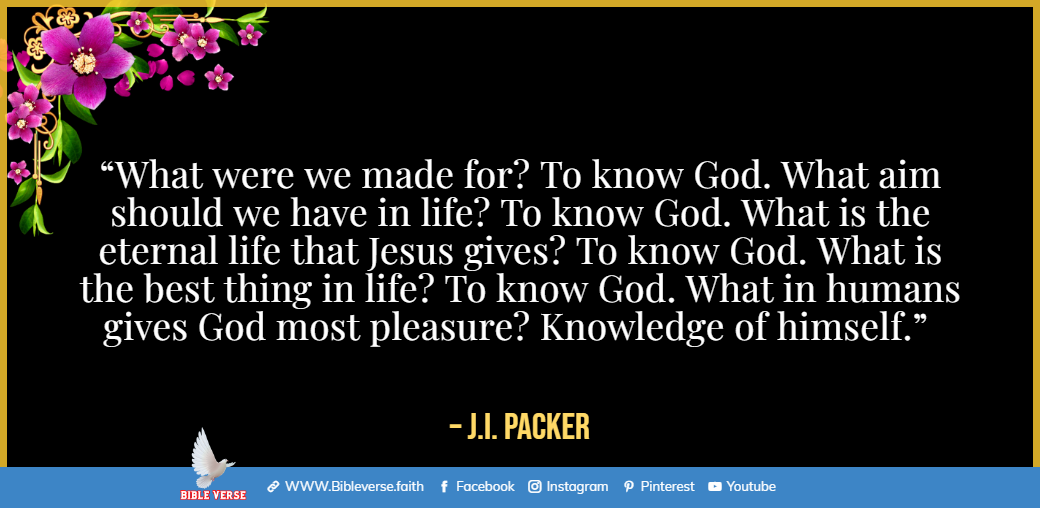  j i packer christian quotes about eternal life