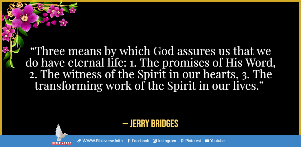  jerry bridges quotes about eternal life