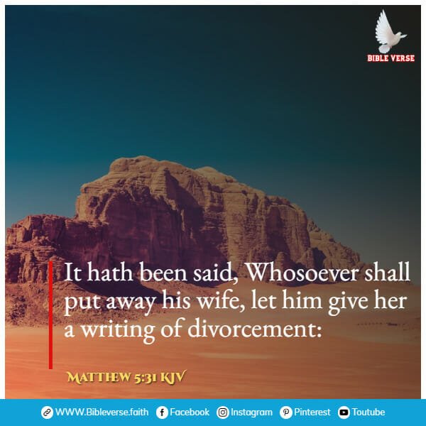 matthew 5 31 kjv bible verses on divorce