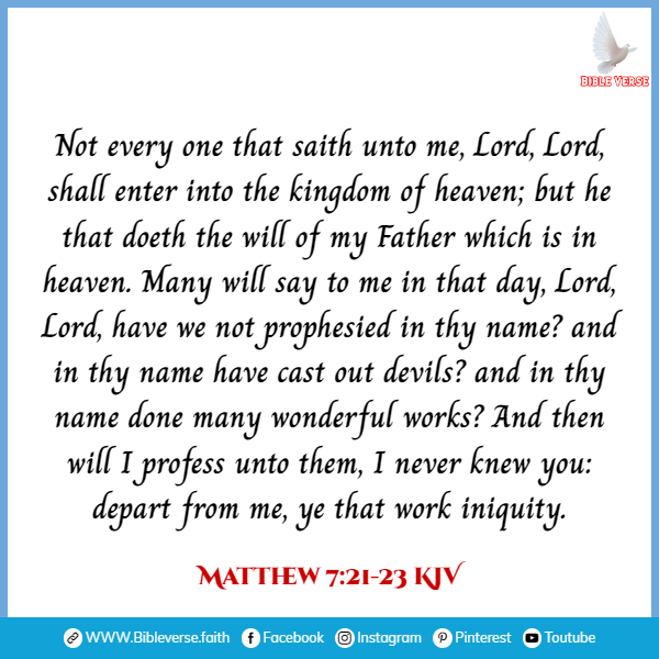 matthew 7 21 23 kjv verses in the bible about heaven