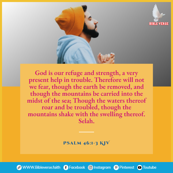 psalm 46 1 3 kjv scripture prayers for mental illness