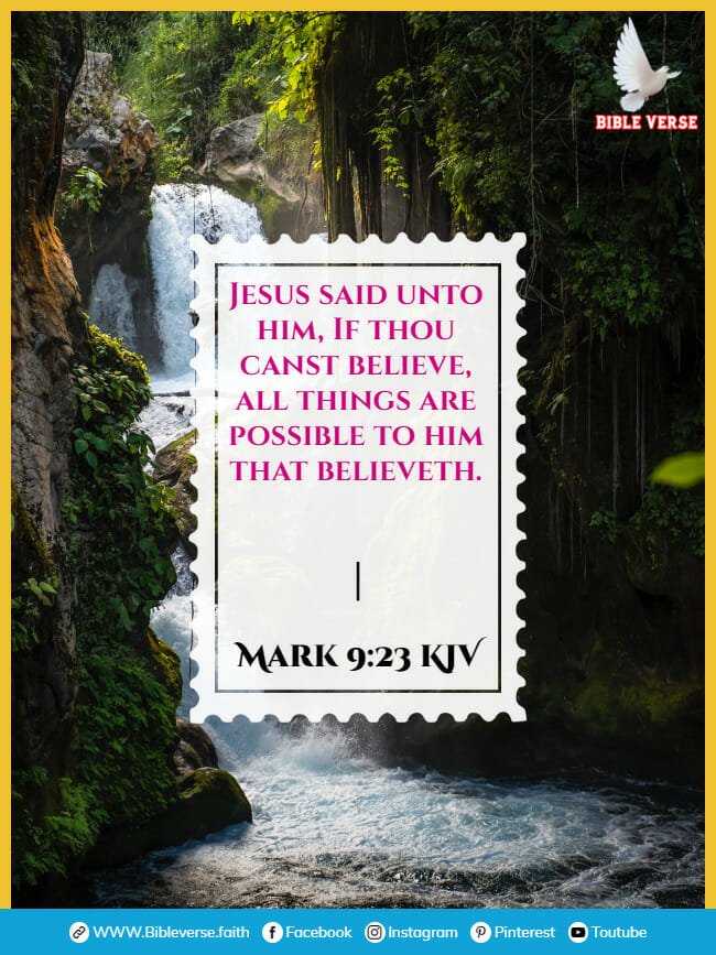 mark 9 23 kjv bible verse for miracles
