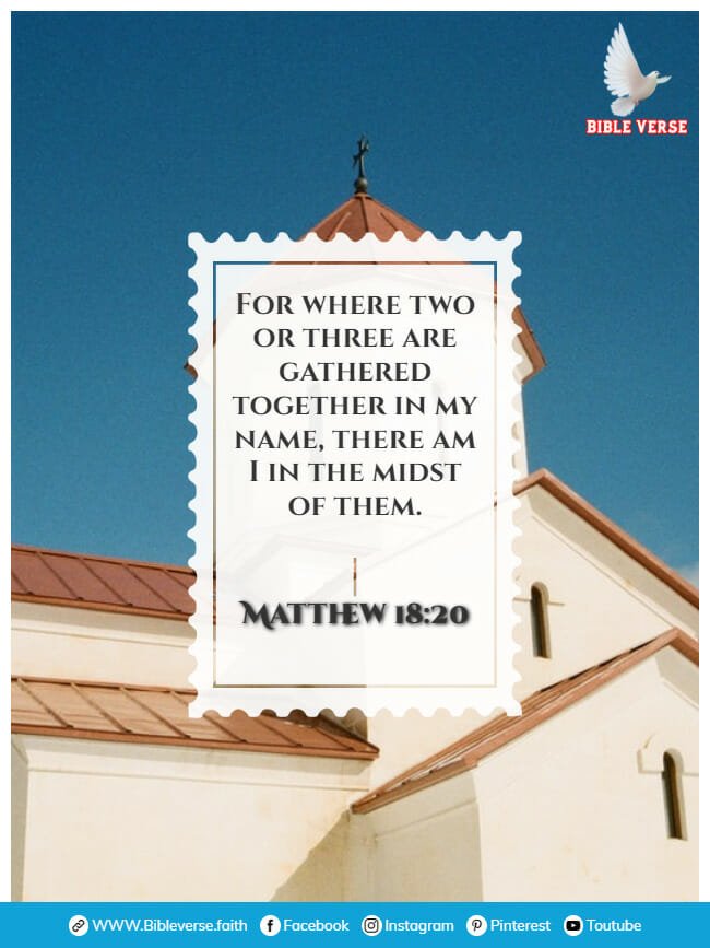 matthew 18 20 bible verses about going to church
